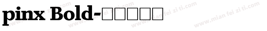 pinx Bold字体转换